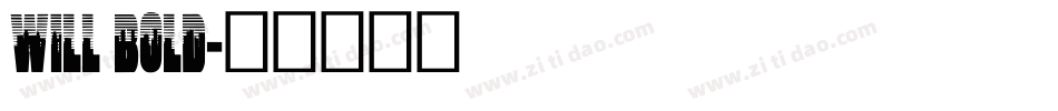 Will Bold字体转换